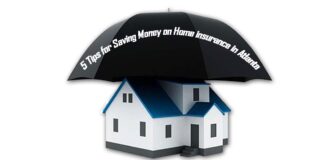 5 Tips for Saving Money on Home insurance in Atlanta