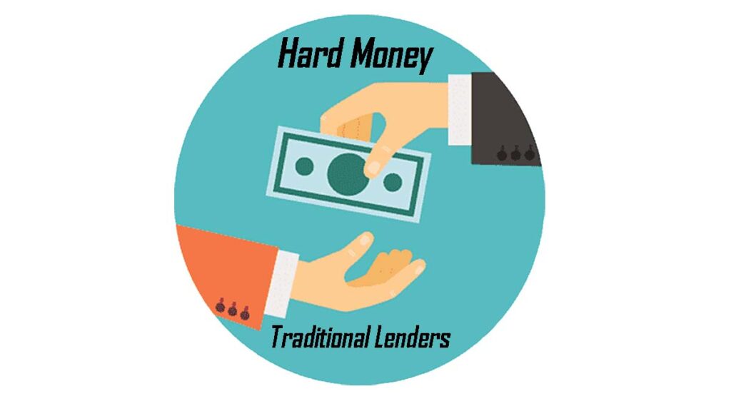 Hard Money vs Traditional Lenders