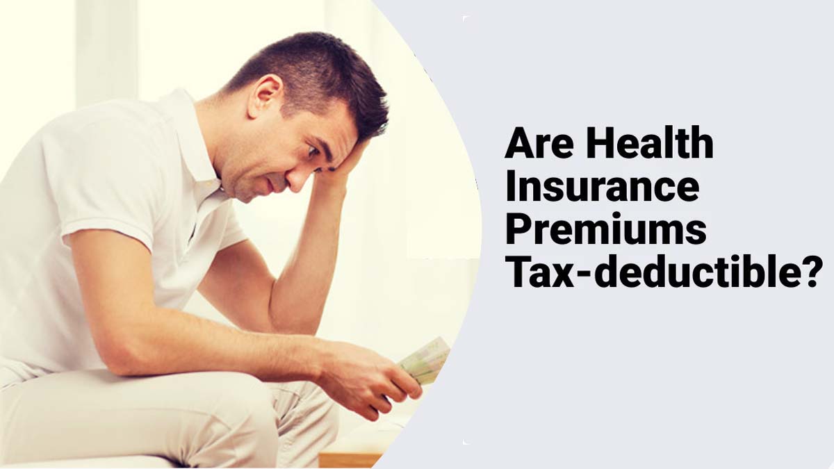 Are Insurance Premiums Tax Deductible