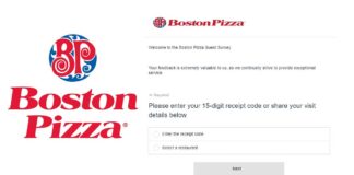 www.tellbostonpizza.com Boston Pizza Customer Satisfaction Survey